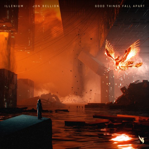 ILLENIUM with Jon Bellion - Good Things Fall Apart
